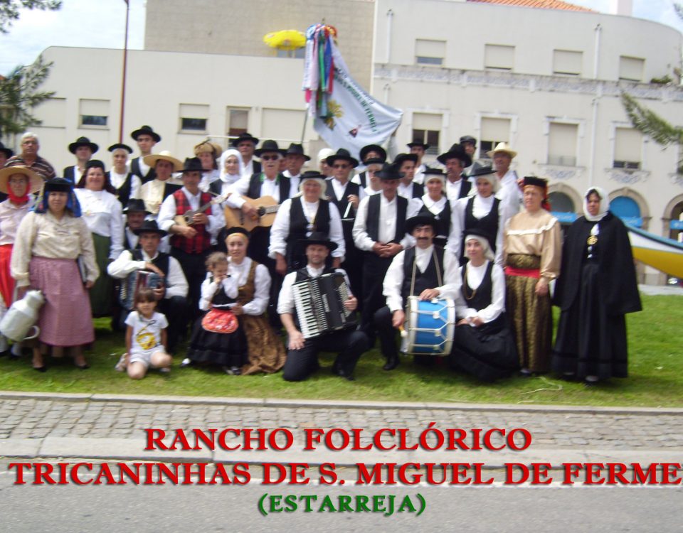 Rancho Folclórico As Tricaninhas de S. Miguel de Fermelã, Estarreja, Distrito de Aveiro, Folclore, Litoral, Ranchos folclóricos, Norte, Folclore Português, contactos, rancho