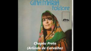 Chapéu preto, É mentira é mentira, Musica Popular Portuguesa, Letras, popular, Canções populares, Musica Popular Portuguesa, Tradicionais, Arlindo Carvalho, Lindo Chapéu preto