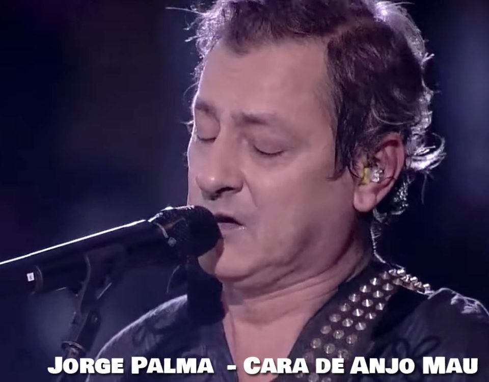 Cara de Anjo Mau, Jorge Palma, Letra, musicas, portuguesas, Musicas do Jorge Palma, Canções, Poemas, Letras, Sucessos, Musica portuguesa, Artistas, cantores