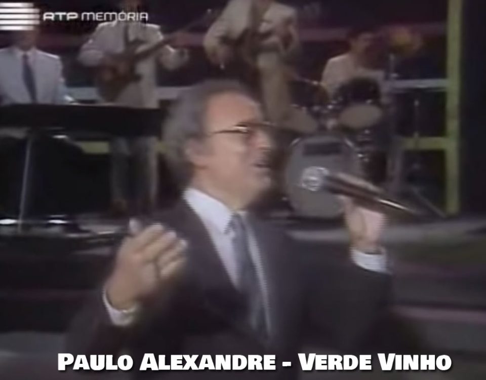 Verde Vinho, Vamos Brindar, Artista, Paulo Alexandre, Cantor, Letras, Artistas portugueses, cantores Portugueses, canções Portuguesas, Sucessos, Musica Popular