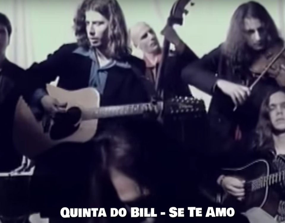 Se te Amo, Quinta do Bill, Bandas, Letra, Bandas portuguesas, sucessos, Videos, Letras, Artistas portugueses, Musica portuguesa, Anos 90, top, A Quinta do Bill