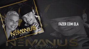 Fazer Com Ela, Némanus, letra, os Némanus, bandas Portuguesas, Letras de Musicas Portuguesas, Bandas, letras, canções, Musica Portuguesa, Letras dos Nemanus
