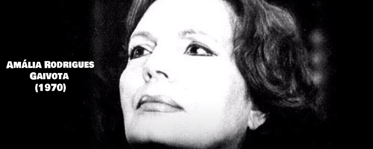 Gaivota, Perfeito coração, Amália Rodrigues, Letras, Fados, Musica Popular, Portuguesa, Artistas portugueses, musica portuguesa, contactos, cantores, fadistas, fado, Amália