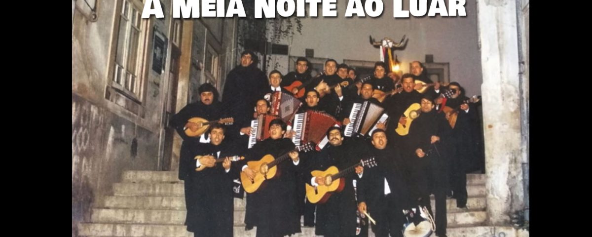 À Meia Noite ao Luar, Estudantina Universitária de Coimbra, Letra, Tuna, Letras, Universitárias, Coimbra, Estudantes, Estudantinas, Universidade de Coimbra