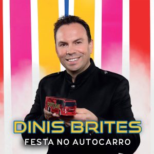 Dinis Brites, espetáculos, contactos, artistas, Artista Dinis Brites, Musica Portuguesa, Contactos, contacto direto, Sucessos, Artistas Portugueses, Festas