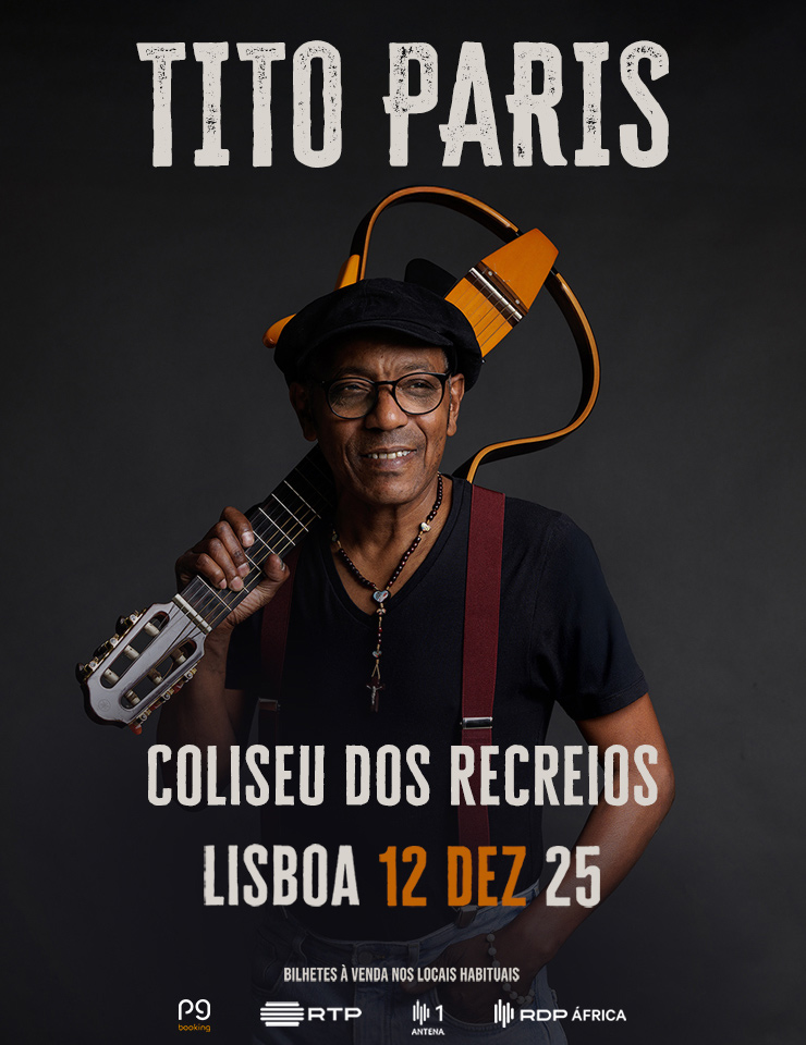 Tito Paris, 2025, discos, originais, concertos, Portugal, Cabo Verde, Coliseu dos Recreios